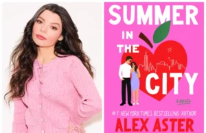 Alex Aster’s Rom-Com Novel “Summer in the City” Sets Film Adaptation At New Line Cinema