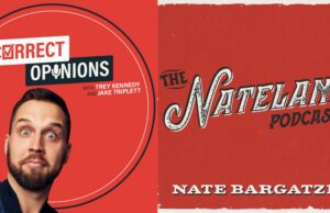 Trey Kennedy “Correct Opinions” Podcast Signs To Nateland Podcast Network