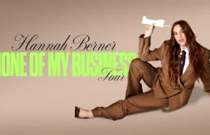 Hannah Berner Announces “None Of My Business” Tour