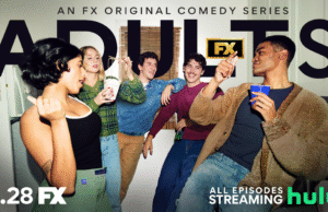 FX’s “Adults” To Host “Suds & Sounds” Events In Los Angeles & New York City