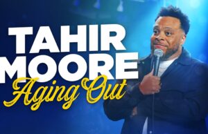 Tahir Moore Announces Debut Comedy Special “Aging Out” w/ Comedy Dynamics