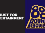 Just For Entertainment & 800 Pound Gorilla Media Announces Global Partnership