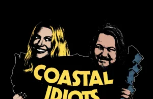 Coastal Idiots w/ Shane Torres & Katherine Blanford Feat. Audrey Stewart & Andrea Jin