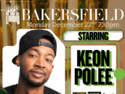Keon Polee Set To Headline We Own The Laughs: Bakersfield Monday December 22nd 730pm