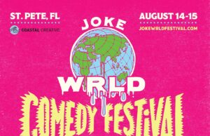 Joke WRLD Announces First-Ever Comedy Festival in St. Pete, FL Aug 14-15
