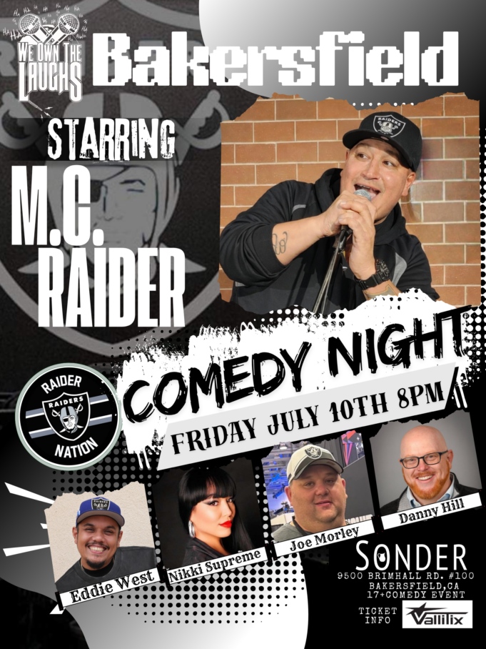 We Own The Laughs: Raiders Comedy Night @ Sonder Friday July 10th 8pm