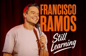 Francisco Ramos Announces “Still Learning” Comedy Special via Comedy Dynamics