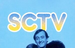 “SCTV” Set to Stream on Netflix for the First-Time Ever