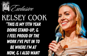 Kelsey Cook Talks Netflix, Confidence & Comedy w/ We Own The Laughs