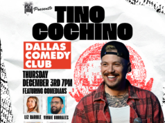 Tino Cochino Prepares for “Love Bomb” Comedy Experience at Dallas Comedy Club Thurs. December 3rd